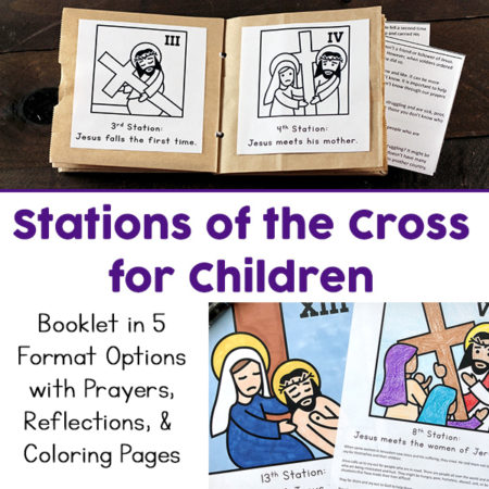 Stations of the Cross for Kids