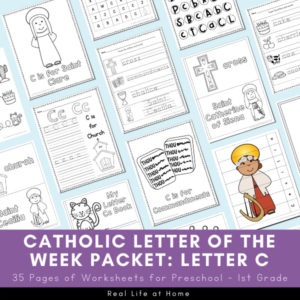 Catholic Letter of the Week Packet: Letter C