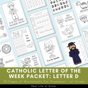Catholic Letter of the Week Packet: Letter D
