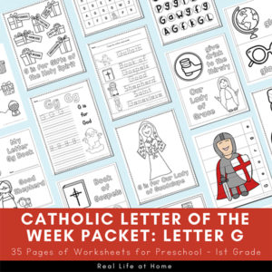 Catholic Letter of the Week Packet for Letter G