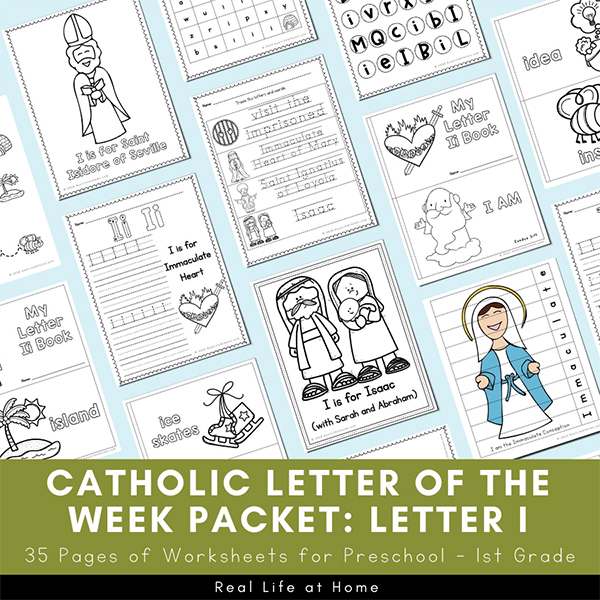 Catholic Letter of the Week Packet for Letter I